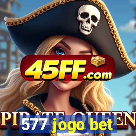 577 jogo bet